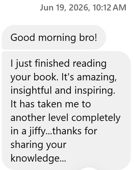 Screenshot of the reader's first message: I just finished reading your book. It's amazing, insightful and inspiring.